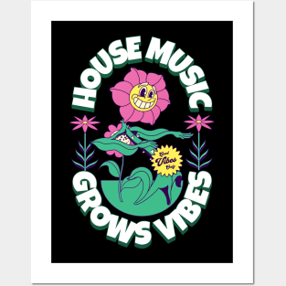 HOUSE MUSIC - Grows Vibes (White/green/pink) Posters and Art
